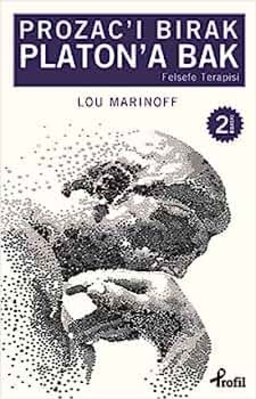 Prozac'ı Bırak Platon'a Bak - Lou Marinoff