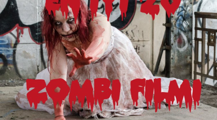 EN İYİ 20 ZOMBİ FİLMİ